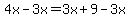 4x-3x=3x%2B9-3x