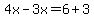 4x-3x=6%2B3