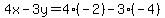 4x-3y=4%2A%28-2%29-3%28-4%29
