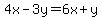 4x-3y=6x%2By