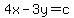 4x-3y=c