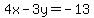 4x-3y+=+-13