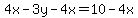 4x-3y-4x=10-4x