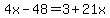 4x-48=3%2B21x