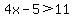 4x-5%3E11