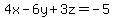 4x-6y%2B3z=-5