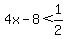 4x-8%3C1%2F2