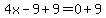 4x-9%2B9=0%2B9