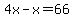 4x-x=66