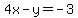 4x-y=-3