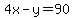 4x-y=90