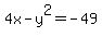 4x-y%5E2=-49