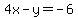 4x-y+=+-6