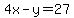 4x-y+=+27