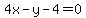 4x-y-4=0