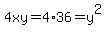 4xy=4%2A36=y%5E2