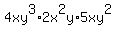 4xy%5E3+%2A+2x%5E2y+%2A+5xy%5E2