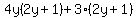 4y%282y%2B1%29%2B3%282y%2B1%29
