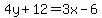 4y%2B12=3x-6