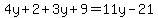 4y%2B2%2B3y%2B9=11y-21