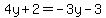 4y%2B2+=+-3y-3