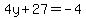 4y%2B27=-4
