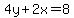 4y%2B2x=8
