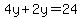 4y%2B2y=24