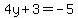 4y%2B3=-5