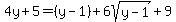 4y%2B5=%28y-1%29%2B6sqrt%28y-1%29%2B9