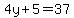 4y%2B5=37