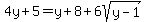 4y%2B5=y%2B8%2B6sqrt%28y-1%29