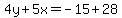 4y%2B5x=-15%2B28
