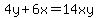 4y%2B6x=14xy