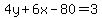 4y%2B6x-80=3