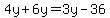 4y%2B6y=3y-36