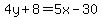 4y%2B8=5x-30