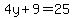 4y%2B9=25
