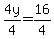 4y%2F4=16%2F4