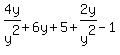 4y%2Fy%5E2%2B6y%2B5%2B2y%2Fy%5E2-1
