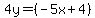 4y=%28-5x%2B4%29+