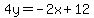 4y=-2x%2B12