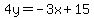 4y=-3x%2B15