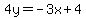 4y=-3x%2B4