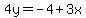 4y=-4%2B3x