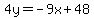 4y=-9x%2B48