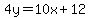 4y=10x%2B12