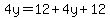 4y=12%2B4y%2B12