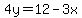 4y=12-3x