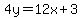4y=12x%2B3